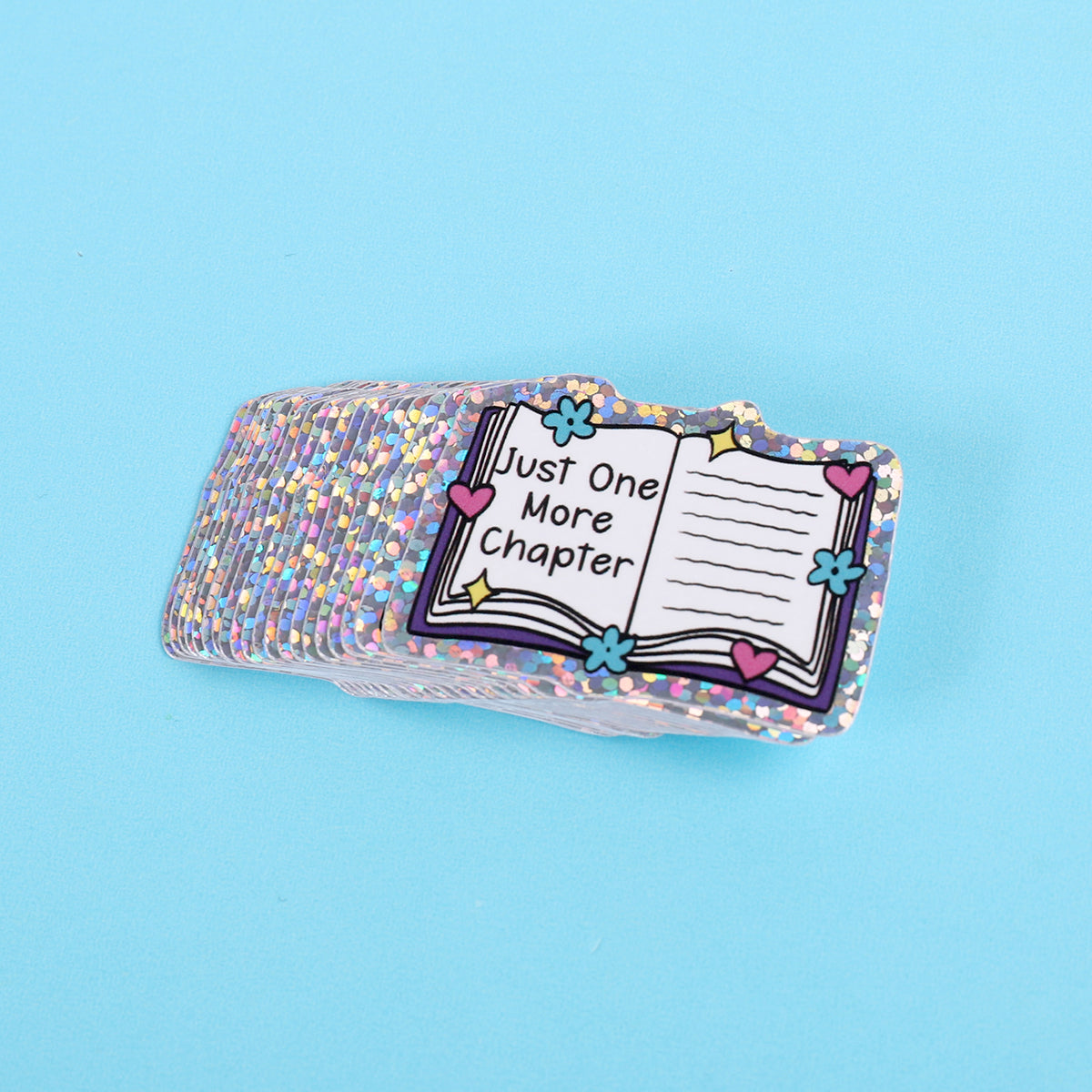 Just one more chapter | Small Glitter Sticker