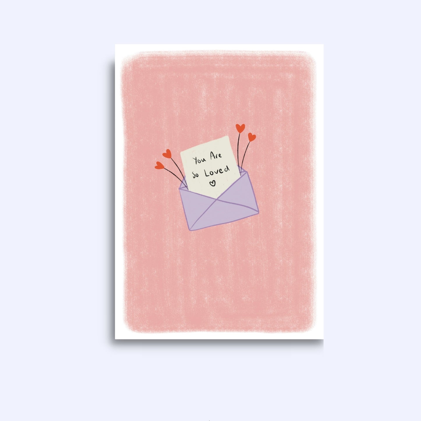 You are so loved | A6 Greeting Card With Envelope