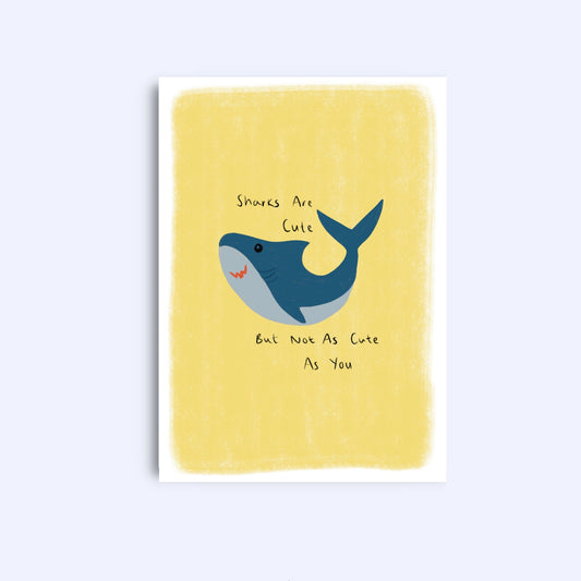 Sharks are cute | A6 Greeting Card With Envelope