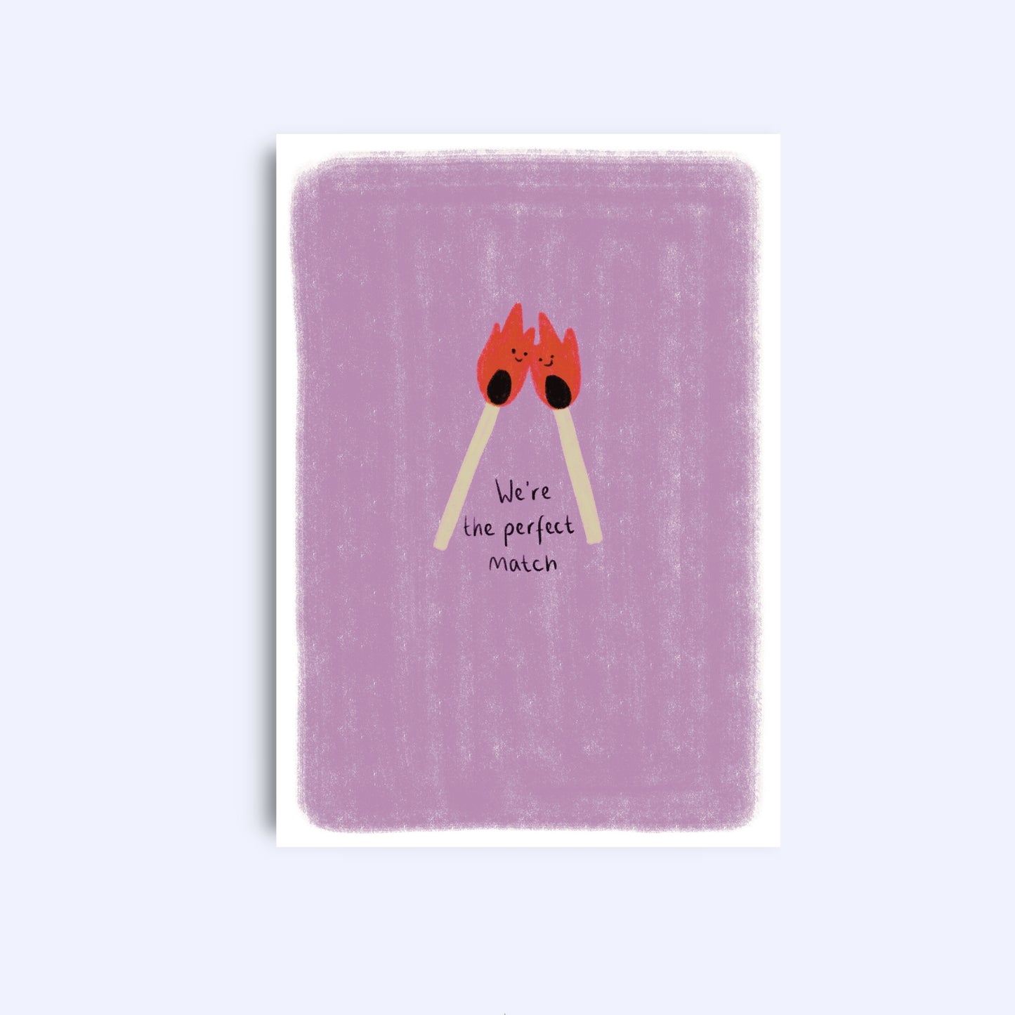 We’re the perfect match flames | A6 Greeting Card With Envelope