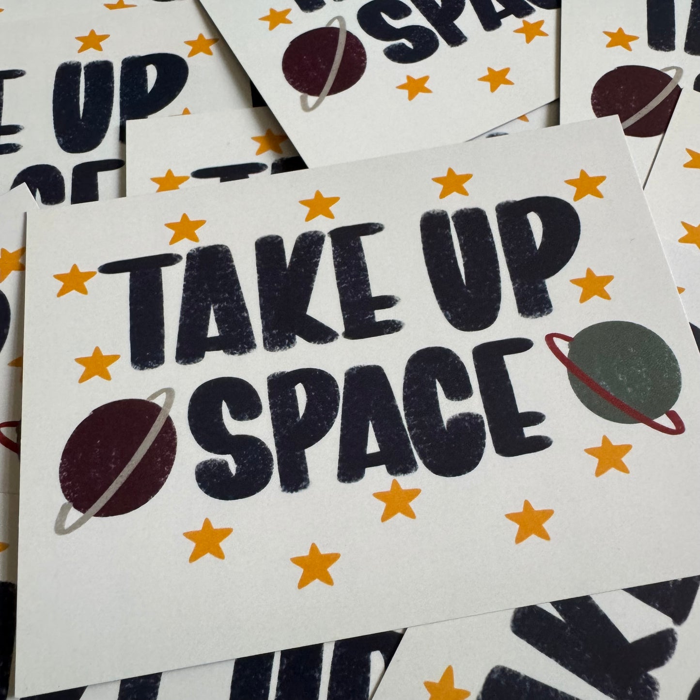 Take Up Space | A6 blank back postcard