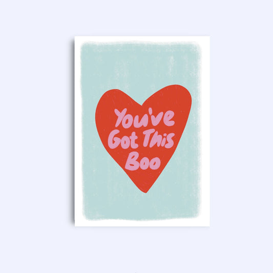 You’ve got this boo | A6 Greeting Card With Envelope